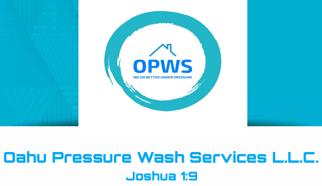 Oahu Pressure Wash Services L.L.C